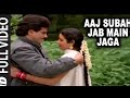 Aaj Subah Jab Main Jaga Full Song Aag Aur Shola Jeetendra Sridevi