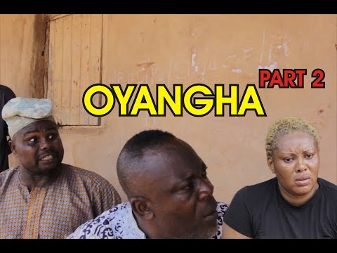 OYANGHA PART 2 [ LATEST BENIN MOVIE 2021 ]