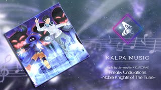 Cover art for Freaky Undulations - Noble Knights of the Tune