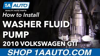 How to Replace Washer Fluid Pump 06-10 Volkswagen GTI
