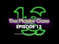 Plaster Case Episode 12