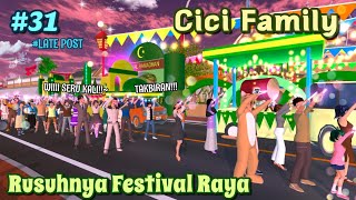 Download lagu CICI FAMILY [ Rusuhnya Festival Raya!! ] #31 | SAKURA SCHOOL SIMULATOR mp3