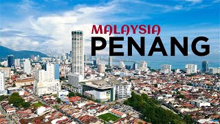 PENANG EILAND in 4K + Drone - MUST-DO van MALEISIË, de PAREL van de Oriënt!