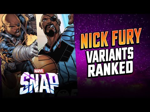 Nick Fury Variants RANKED In Marvel Snap!