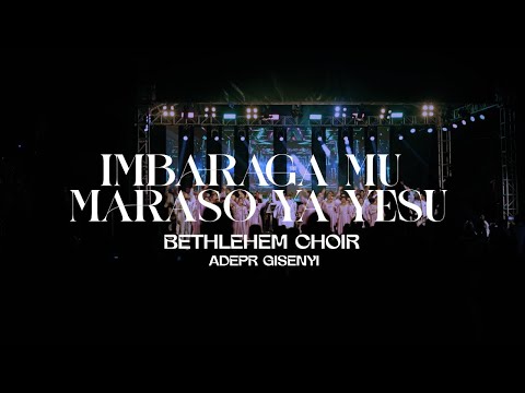 Imbaraga Mu maraso ya Yesu By Bethlehem Choir