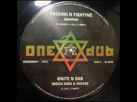 One Dub Records-12"-Fussing And Fighting / Danman - Indica Dubs And Chazbo
