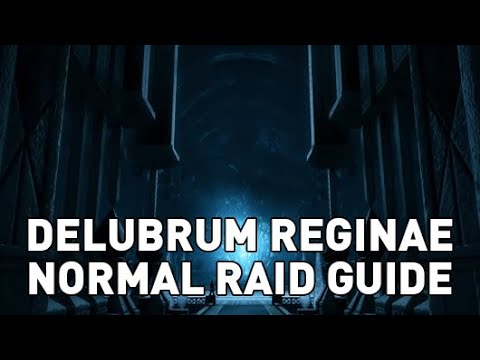 FFXIV - Delubrum Reginae (Normal) Raid Guide