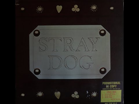 Stray Dog (1973) [Complete LP]