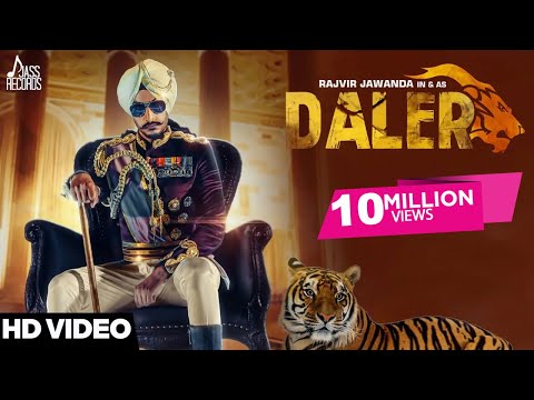 Daler | Rajvir Jawanda Ft. MixSingh | ( Full HD) | Punjabi Song 2017