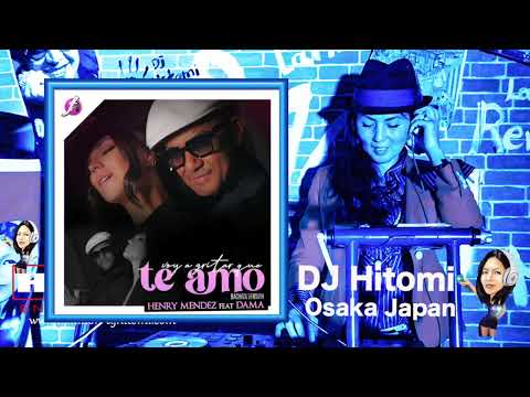 Voy A Gritar Que Te Amo ver.Bachata - Henry Mendez , Dama / DJ Hitomi Osaka Japan