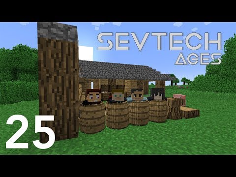 Sevtech Ages with Arkas/Nebris/Pakratt - E25 (Minecraft Videos)