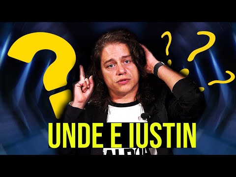 UNDE E IUSTIN ?