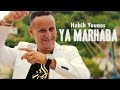 YA MARHABA BOULED SIDI CLIP OFFICIEL HABIB YOUNES FULL HD