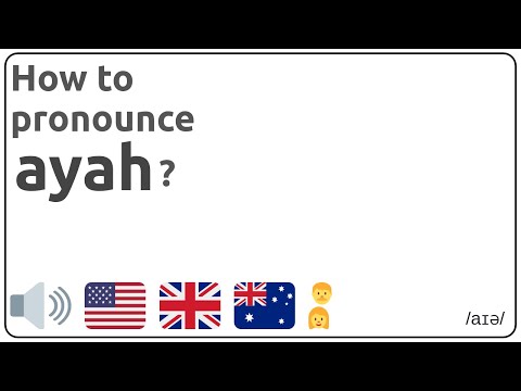 How to pronounce ayah in english?