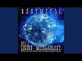 Ijime Dame Zettai METAL GALAXY WORLD TOUR IN JAPAN EXTRA SHOW