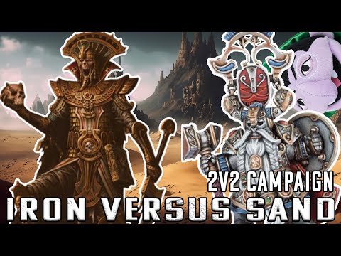 🔴IRON VERSUS SAND - 2v2 Campaign Settra and Drazhoath vs. Belegar and Noctilus