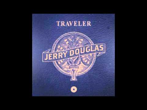 Jerry Douglas - High Blood Pressure (feat. Keb' Mo')