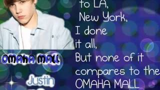 Omaha Mall  Justin Bieber lyrics
