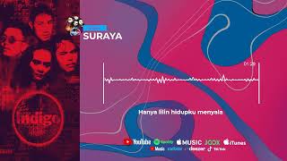 Download lagu Indigo - Suraya (  Lyric Video ) mp3