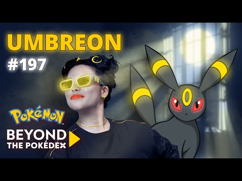 Lighting Up the Night | Pokémon #197 - Umbreon | Beyond the Pokédex
