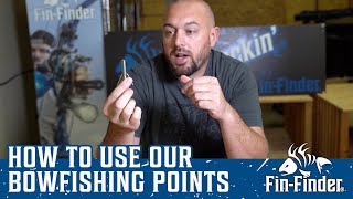 How Fin-Finder Bowfishing Points Work