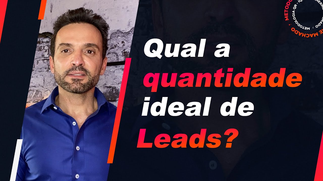 TÉCNICA - Descubra qual a quantidade ideal de Leads | Guilherme Machado