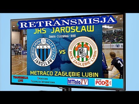 [Retransmisja LIVE] EUROBUD JKS Jarosław 🆚 MKS METRACO ZAGŁĘBIE Lubin 📆[2019-11-02]