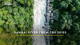 The Mighty River  Ganga: River From The Skies  Nat
