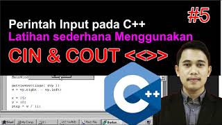 C++ - Perintah Input Output Menggunakan CIN dan COUT pada C++