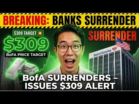 2 MIN AGO: BANK OF AMERICA SURRENDERS —BofA Just Announced a $309 Silver Alert (Exposed)