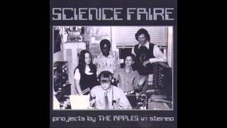 The Apples in Stereo - Science Faire (Full Album)