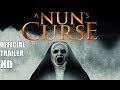 A NUN'S CURSE official Trailer 2020 Felissa Rose The Conjuring Inspired Horror Movie