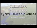 Minecraft Hypixel server ip adress (2015) 