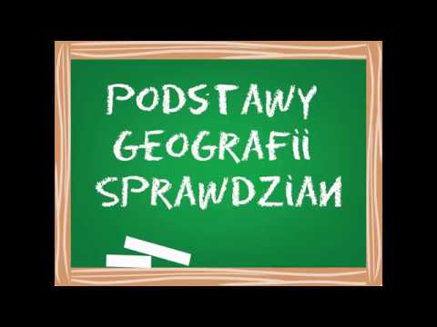 Podstawy geografii Sprawdzian