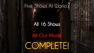 Five Shows at Warios All-Out Mode Complete! (1-15 