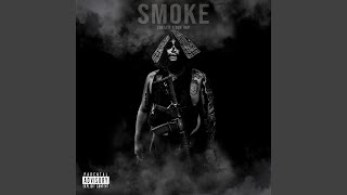 Smoke Music Video