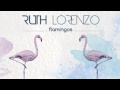 Ruth Lorenzo "Flamingos" (Audio Oficial) 