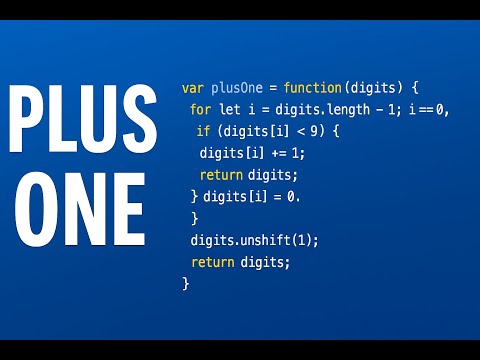 Leetcode 66 Plus One Clean Javascript Solution