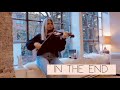 In The End - Linkin Park feat. Fleurie & Jung Youth (Tommee Profitt Remix) Piano & Violin Cover
