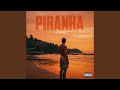 PIRANHA