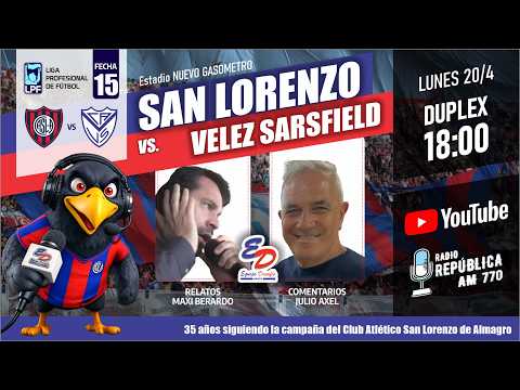 ⚽ SAN LORENZO vs VELEZ | EN VIVO | Reacciones | #equipodesafioradio 🔴🔵 #SanLorenzo #CASLA