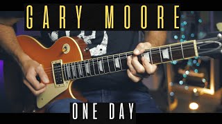 GARY MOORE - One Day - Guitar Cover  🎸