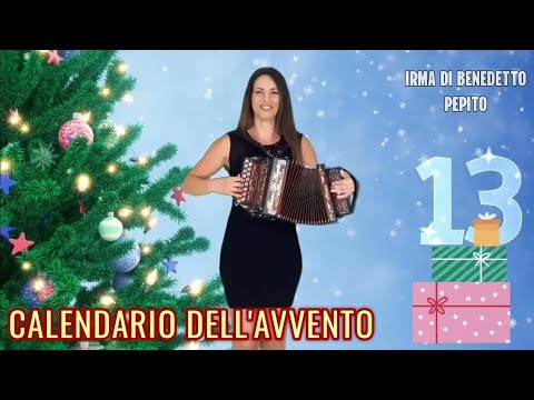 🎄13 PEPITO (Calendario dell'Avvento) IRMA DI BENEDETTO - Organetto Abruzzese Accordion