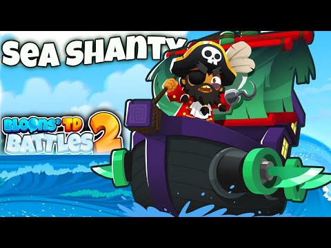 Bloons TD Battles 2 - Sea Shanty