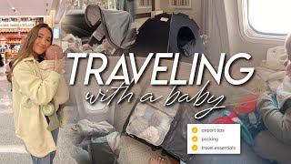 TRAVELING WITH A BABY | navigating the airport, packing tips, & advice for flying with a baby!