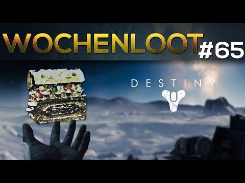 Destiny WOCHENLOOT - Woche #65 Deutsch [HD]