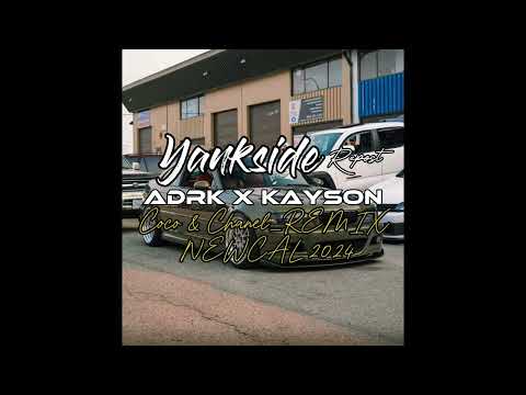 ADRK x KAYSON - Coco_Chanel◼️REMIX NEWCAL 2024_[YanksideRepost🏜️]