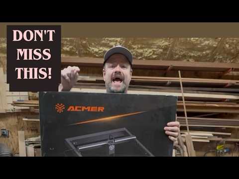 Add a Laser To Yhe Shop!! ACMER P2 20W