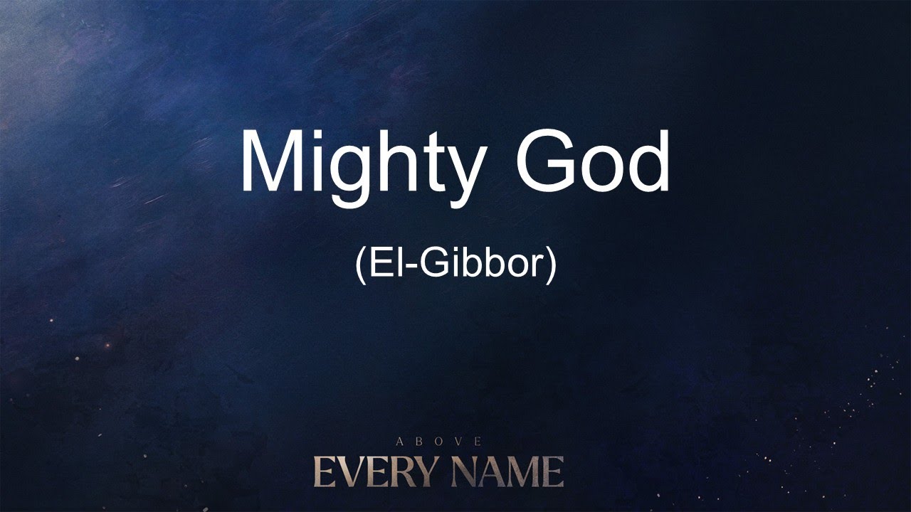 Mighty God