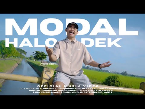 Modal Halo Dek - Awal adrians (Official Musik Video)
